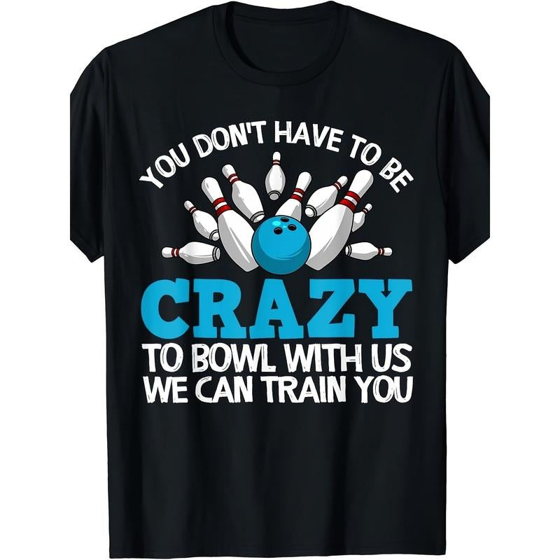 Funny Bowling-Themed Cotton T-Shirt for Men & Women - Casual Round Neck, Non-Stretch Fabric, Perfect Gift for Bowlers...