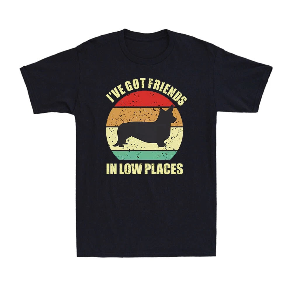 I've Got Friends In Low Places Corgi Funny Dog Pet Animal Lovers Men's T-Shirt