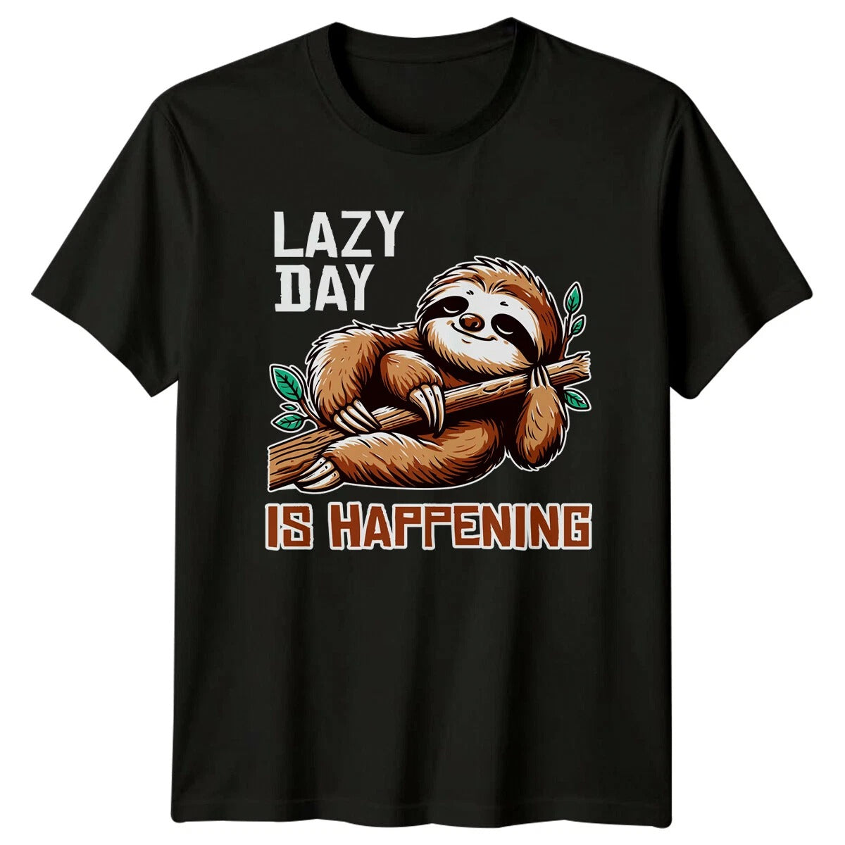 Lazy Day Is Happening Sloth On Branch Funny Animal Pun T-Shirt