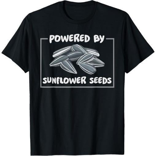Powered By Sunflower Seeds - Organic Food Vegan T-Shirt Made in USA Hoodie, Sweatshirt | PodWearCo.com