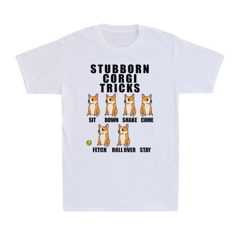 Stubborn Corgi Tricks Funny Corgi Dog Command slogan Sit Down Come Men's T-Shirt