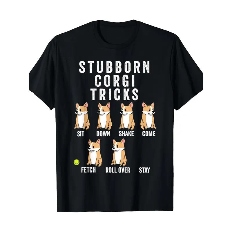 Stubborn Corgi Tricks T-Shirt Funny Dog Shirt T-Shirt 220g, 100% Cotton made in usa Hoodie, Sweatshirt | PodWearCo.com