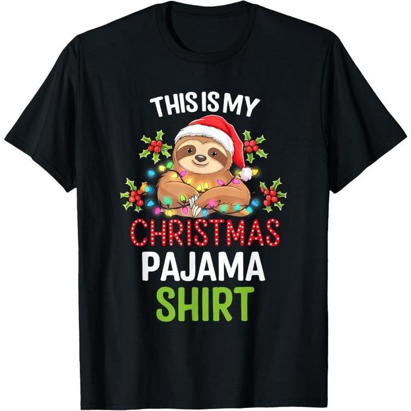 This Is My Christmas Pajama Shirt Sloth Funny Xmas Pajama T-Shirt Made in USA Hoodie, Sweatshirt | PodWearCo.com